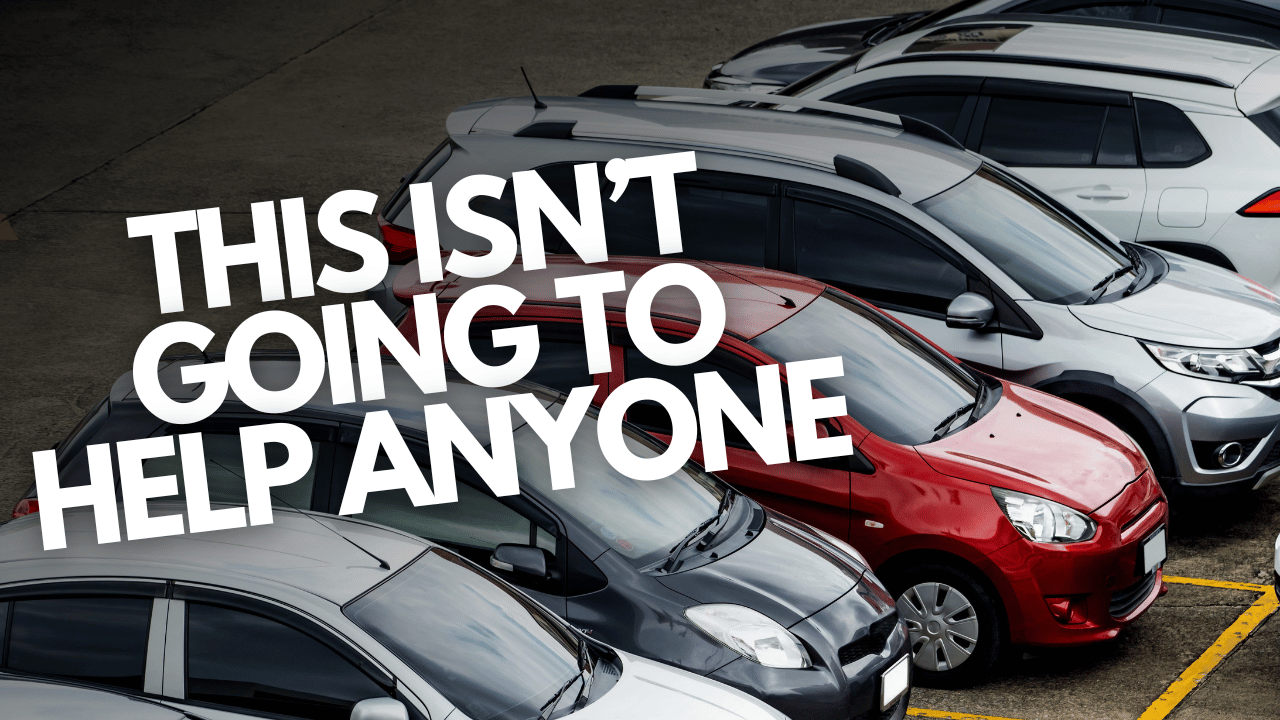 The Feds' Car Loan Tax Break Does NOTHING for Buyers